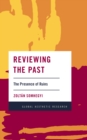 Reviewing the Past : The Presence of Ruins - Book