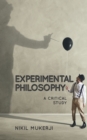 Experimental Philosophy : A Critical Study - Book