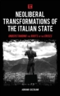 Neoliberal Transformations of the Italian State : Understanding the Roots of the Crises - Book