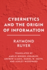 Cybernetics and the Origin of Information - Book