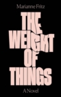 The Weight of Things - Book
