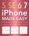 iPhone 5, SE, 6 & 7 Made Easy - Book