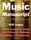 Music Manuscript with Musical Terms : Ideal for Composition & Notes, Easy-to-Use for Students, Amateurs & Professionals - Book