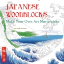 Japanese Woodblocks (Art Colouring Book) : Make Your Own Art Masterpiece - Book