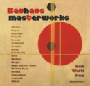 Bauhaus Masterworks : New World View - Book