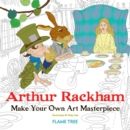 Arthur Rackham (Art Colouring Book) : Make Your Own Art Masterpiece - Book