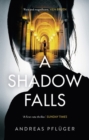 A Shadow Falls - Book