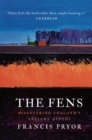 The Fens : Discovering England's Ancient Depths - eBook