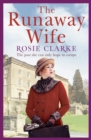 The Runaway Wife : A powerful and gritty saga set in 1920's London - eBook