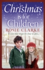 Christmas is for Children - eBook