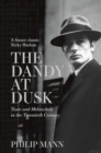 The Dandy at Dusk - Book