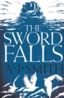The Sword Falls - Book
