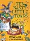 Ten Nasty Little Toads - Book