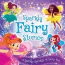 Sparkly Fairy Stories - Book