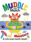 Muddle & Match - Monsters : A Mix-and-Match Book! - Book
