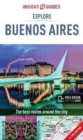 Insight Guides Explore Buenos Aires (Travel Guide with Free eBook) - Book