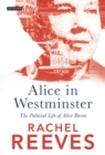 Alice in Westminster : The Political Life of Alice Bacon - eBook