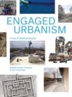Engaged Urbanism : Cities and Methodologies - eBook