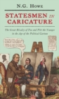 Statesmen in Caricature : The Great Rivalry of Fox and Pitt the Younger in the Age of the  Political Cartoon - eBook