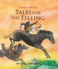 Tales for the Telling : Irish Folk & Fairy Tales - Book