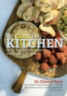 Dr Chintal's Kitchen : Quick, easy, healthy meals the whole family will love - Book