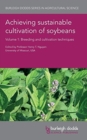 Achieving Sustainable Cultivation of Soybeans Volume 1 : Breeding and Cultivation Techniques - Book