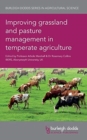Improving Grassland and Pasture Management in Temperate Agriculture - Book