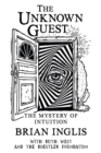 The Unknown Guest : The Mystery of Intuition - Book
