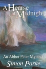 A Hearse at Midnight : An Abbot Peter Mystery - Book