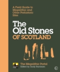 Old Stones of Scotland - eBook