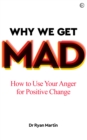 Why We Get Mad - eBook