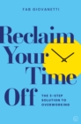 Reclaim Your Time Off - eBook