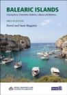 Balearic Islands : Cruising Ibiza, Formentera, Mallorca, Cabrera and Menorca - Book