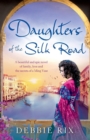 Daughters of the Silk Road - Book