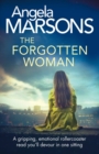 The Forgotten Woman : A gripping, emotional rollercoaster read you'll devour in one sitting - Book