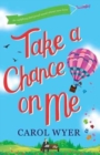 Take a Chance on Me - Book