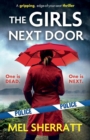 The Girls Next Door : A Gripping, Edge-Of-Your-Seat Crime Thriller - Book