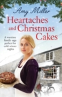 Heartaches and Christmas Cakes : A wartime family saga perfect for cold winter nights - Book