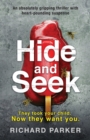 Hide and Seek : An absolutely gripping thriller with heart-pounding suspense - Book