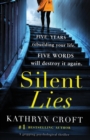 Silent Lies : A gripping psychological thriller with a shocking twist - Book
