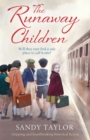 The Runaway Children : Gripping and heartbreaking historical fiction - Book