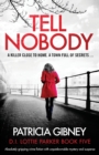 Tell Nobody : Absolutely Gripping Crime Fiction with Unputdownable Mystery and Suspense - Book