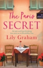 The Paris Secret : An epic and heartbreaking love story set in World War Two - Book