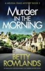 Murder in the Morning : An absolutely unputdownable cozy murder mystery novel - Book
