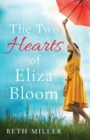 The Two Hearts of Eliza Bloom - Book