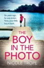 The Boy in the Photo : An absolutely gripping and emotional page turner - Book