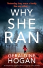 Why She Ran : A completely gripping crime thriller with a heart-stopping twist - Book