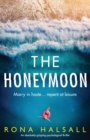The Honeymoon : An absolutely gripping psychological thriller - Book