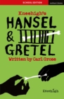Hansel & Gretel : School Edition - Book