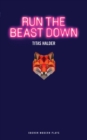 Run the Beast Down - Book